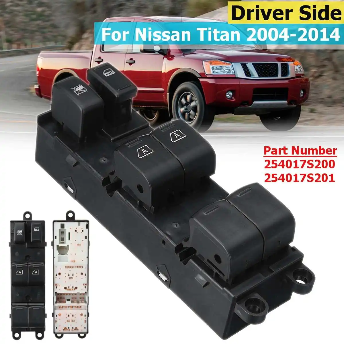 

ABS Driver Side Electric Window Switch For Nissan Titan 2004-2014 25401-ZT10A 254017S200 254017S201 25401ZJ30A Car Accessories