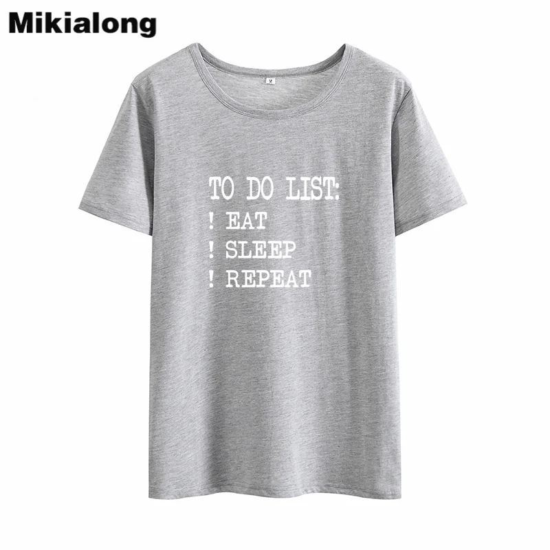 Mikialong To Do List Забавные футболки для женщин 2018 Летняя женская футболка черная белая