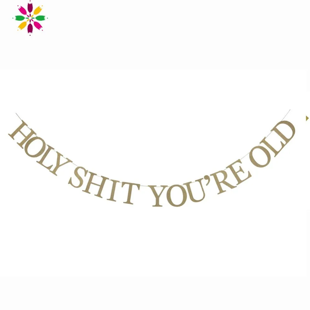 

Funny Gold Glitter Letter Banner You're Old Banner Adult Happy Birthday Banner Decorations For Retire Party Decorations Decor