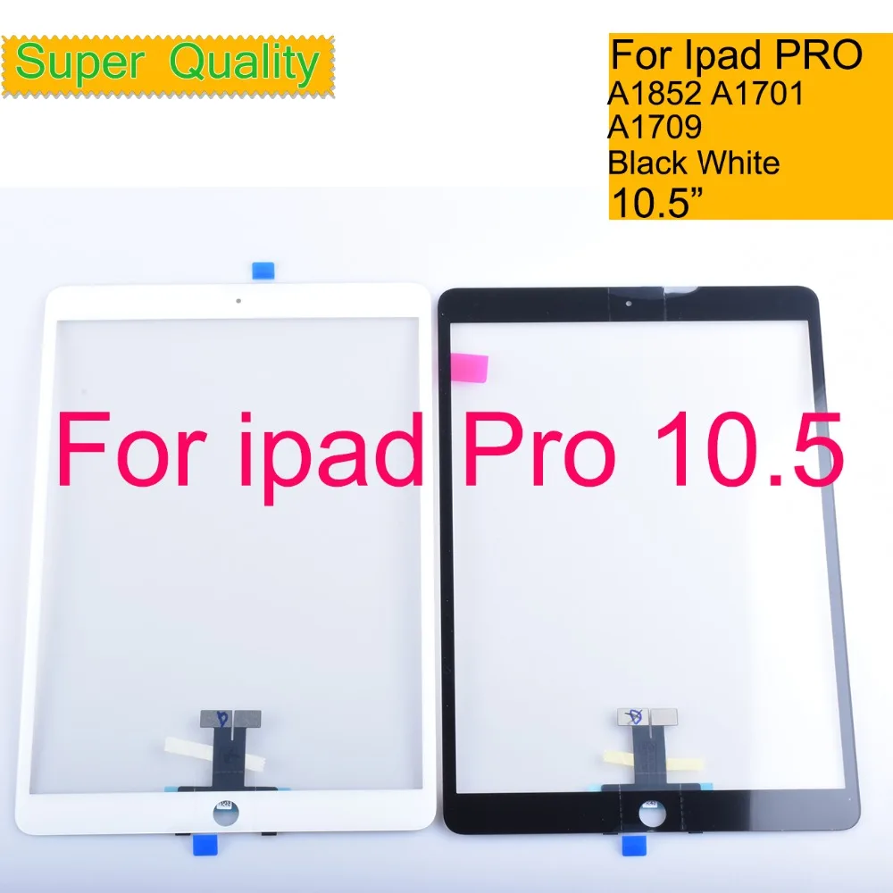 

10Pcs/Lot For Apple iPad Pro 10.5 2017 A1852 A1701 A1709 Touch Screen Panel Digitizer Sensor Front Outer LCD Glass With OCA