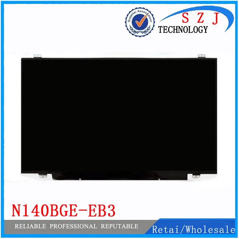 14  N140BGE-E43 N140BGE-E33 N140BGE-EB3 N140BGE-EA3 LP140WHU (TP) (A1) LP140WH2 TPS1 LTN140AT31 Edp 30 pin