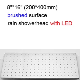 brushed with led Современный отель 8 дюймов x 16 дюймов Большой дождь Душевая Головка 304 нержавеющая сталь матовый черный или матовый Поверхность Аксессуары для ванной комнаты - Цвет: brushed with led