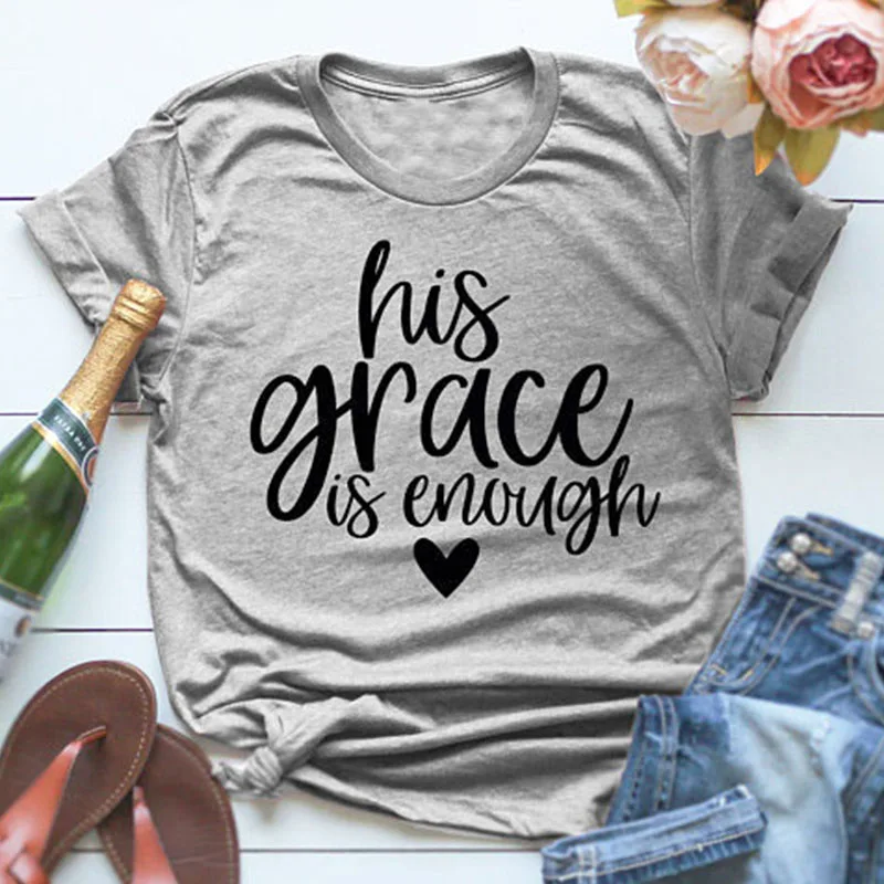 Женская футболка с надписью His Grace Is достаточно топы принтом Christian Jesus Religion летняя
