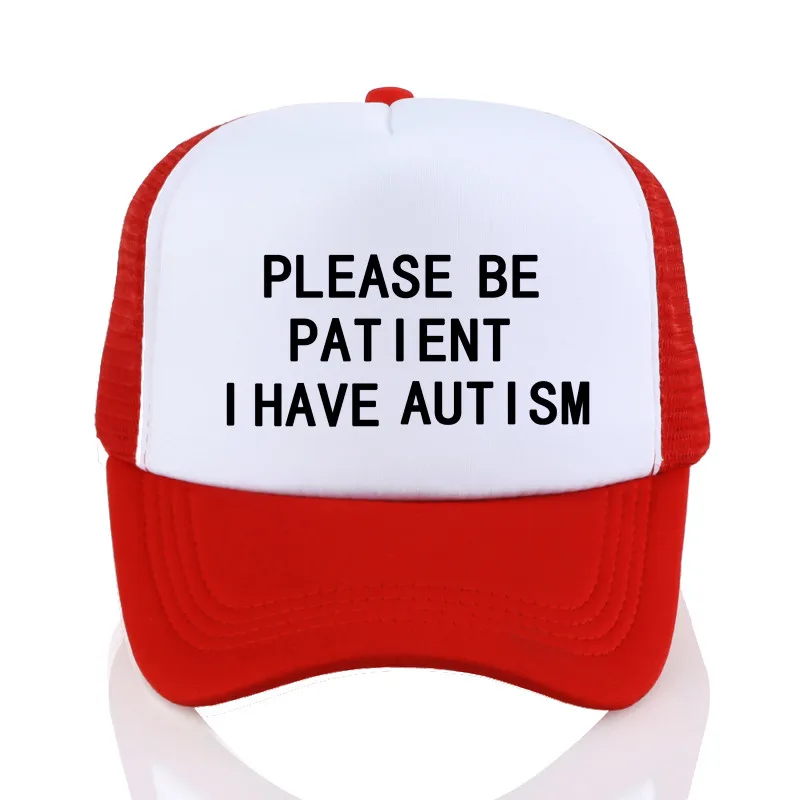 Другое Мужская и женская шляпа, пожалуйста, будьте терпеливы, бейсболки с надписью «I Have Autism», летняя уличная унисекс сетчатая Кепка, Кепка для водителя грузовика - Цвет: Другое