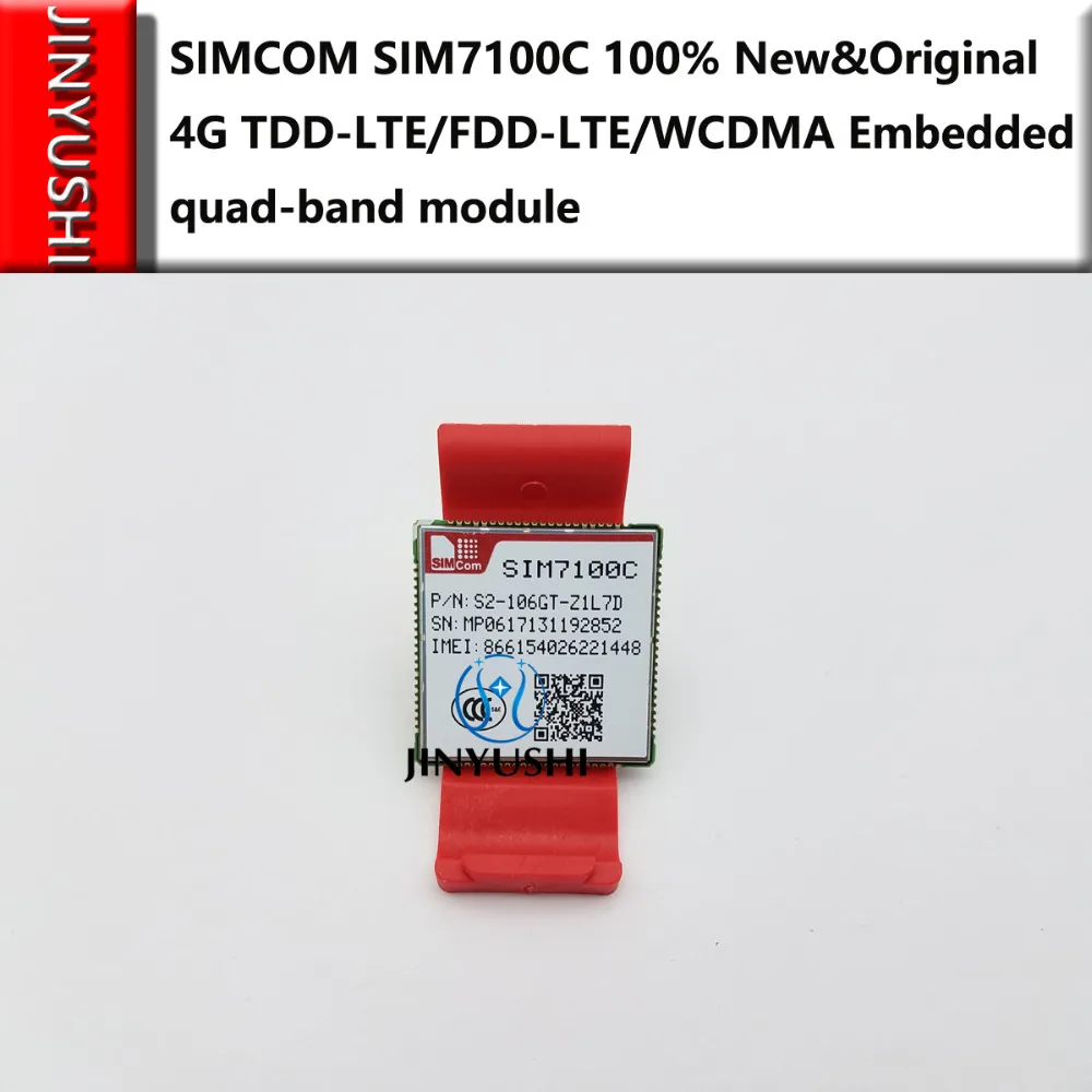 

JINYUSHI FOR 10PCS/LOT SIM7100C 4G 100% New&Original Genuine Distributor TDD-LTE/FDD-LTE/WCDMA Embedded quad-band module