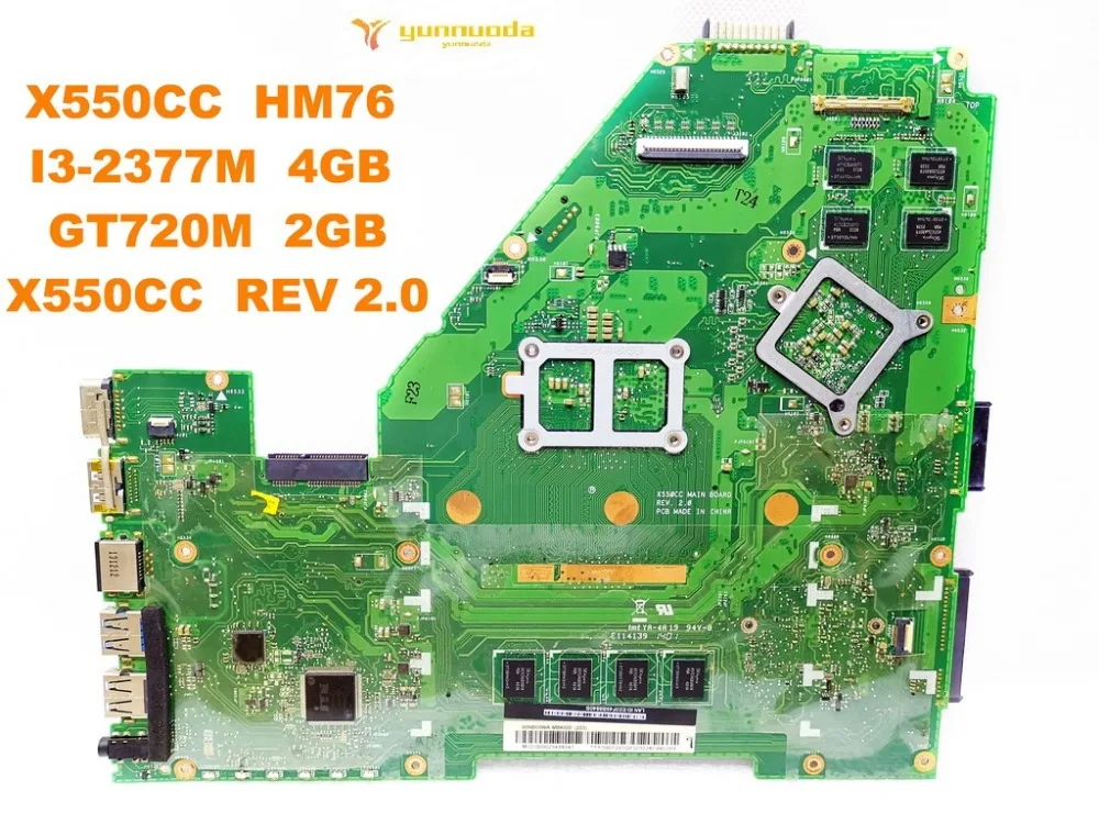 Оригинальная материнская плата для ноутбука ASUS X550CC HM76 I3-2377M 4 Гб GT720M 2 REV 0