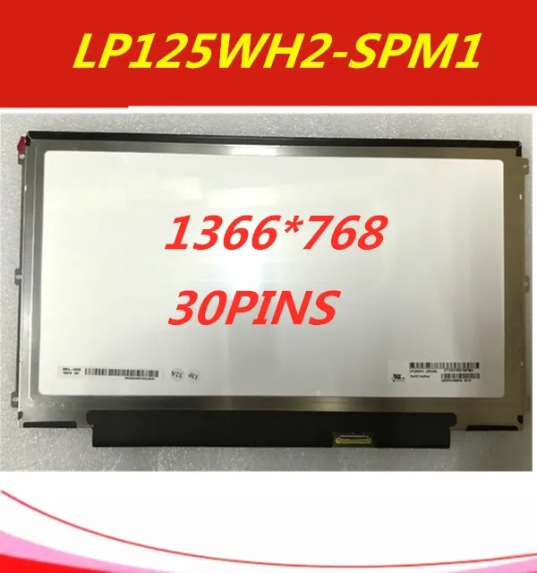 12," светодиодный ЖК-дисплей Экран ips дисплей для ноутбука Панель для LP125WH2-SPM1 LP125WH2(SP)(M1) 1366x768 30PIN