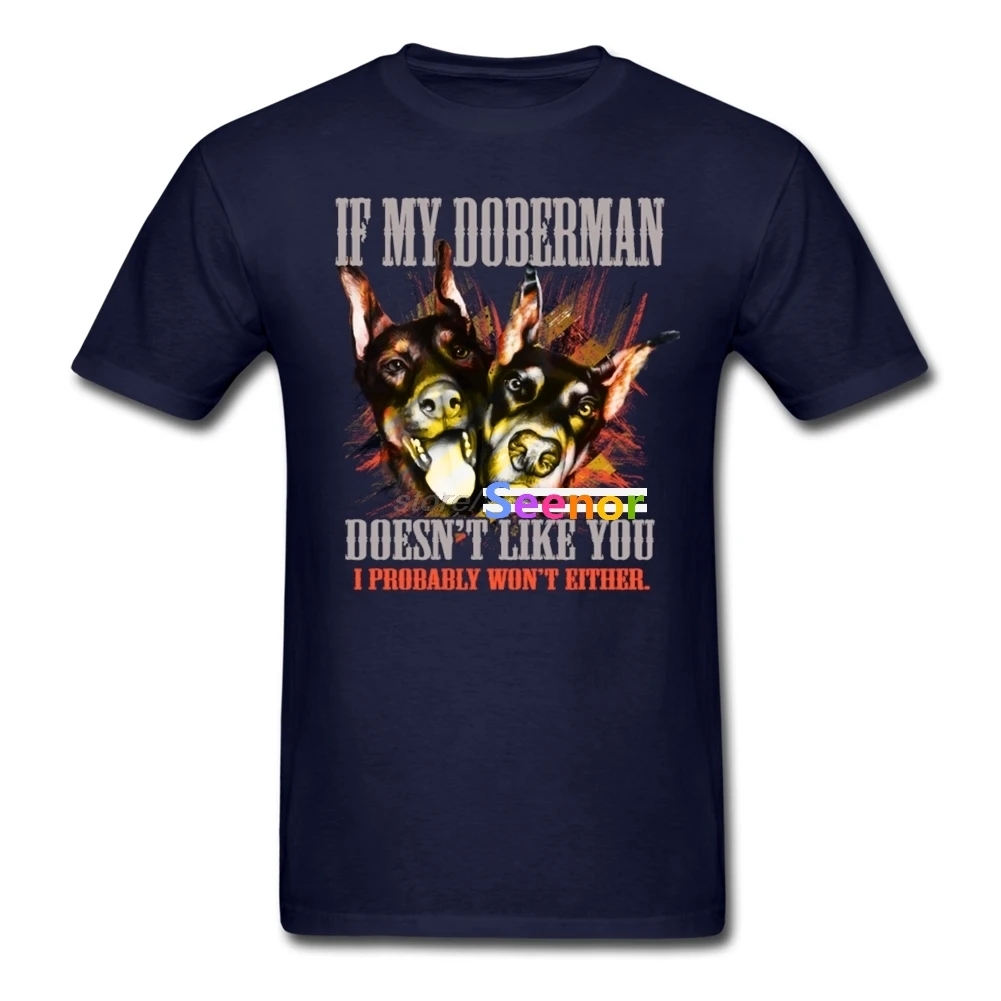 New Wholesale Crew Neck Man Clothes Customized Men's My Doberman Doesn't Like You O T Shirts | Мужская одежда