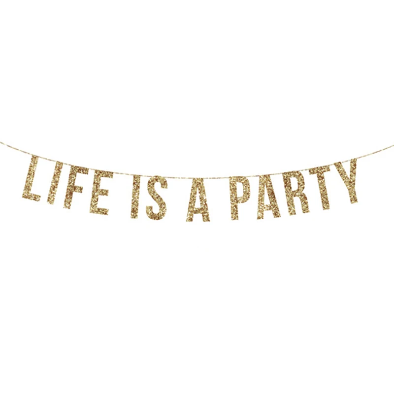 Украшение для вечеринки баннер LIFE IS A Party золотые флажки растяжки подвесной флаг