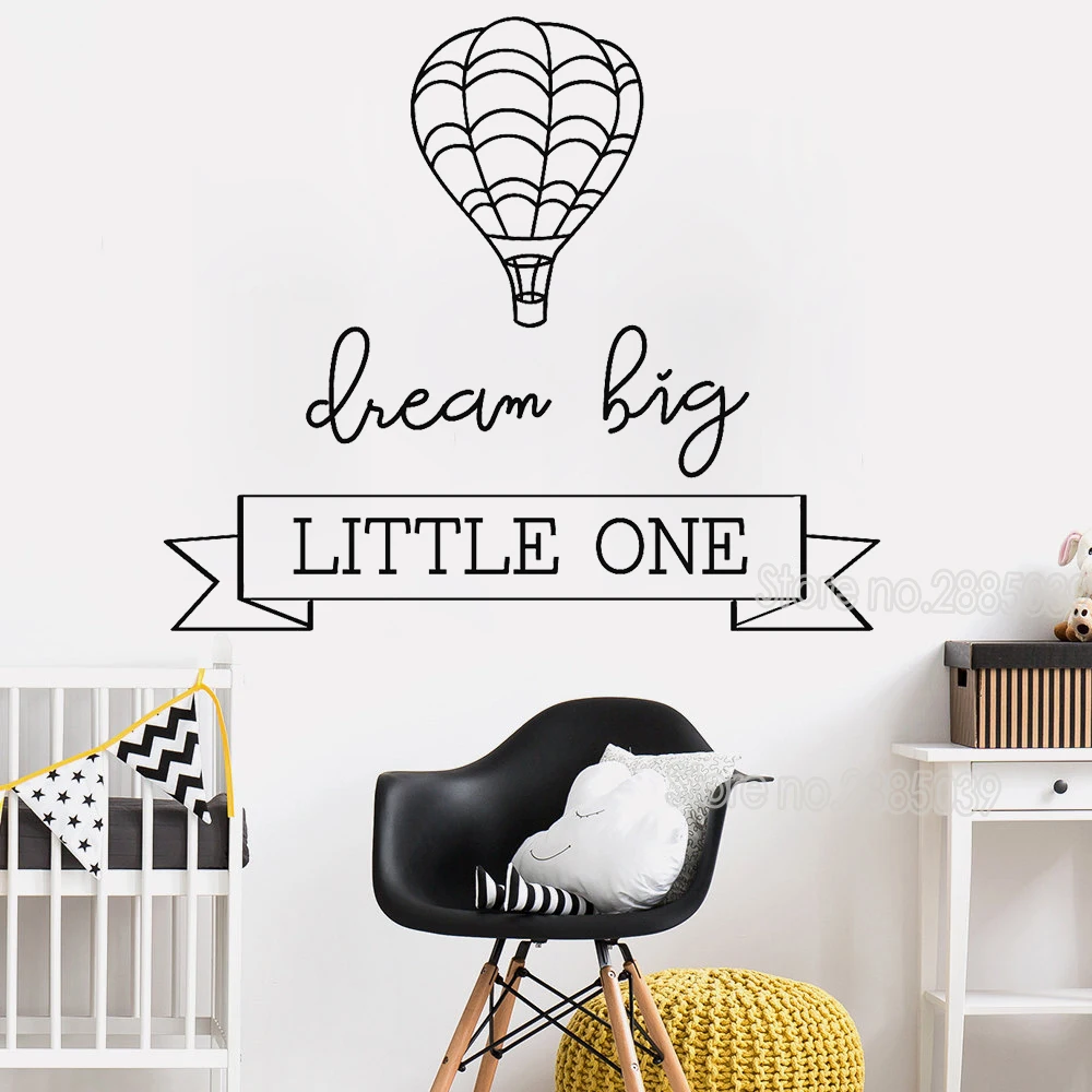 Dream Big Little One Hot Air Balloon Wall Stickers For Kids Room Art Background Wall Decals Home Decor Living Room Mural LC318