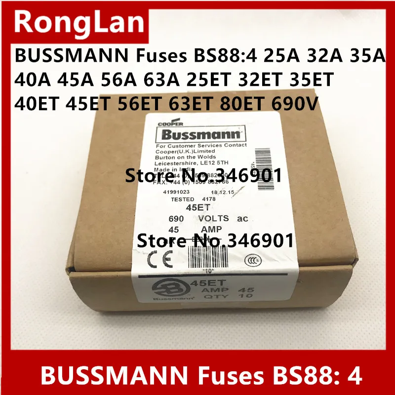 Предохранители BUSSMANN США предохранители BS88: 4 25A 32A 35A 40A 45A 56A 63A 25ET 32ET 35ET 40ET 45ET 56ET 63ET 80ET