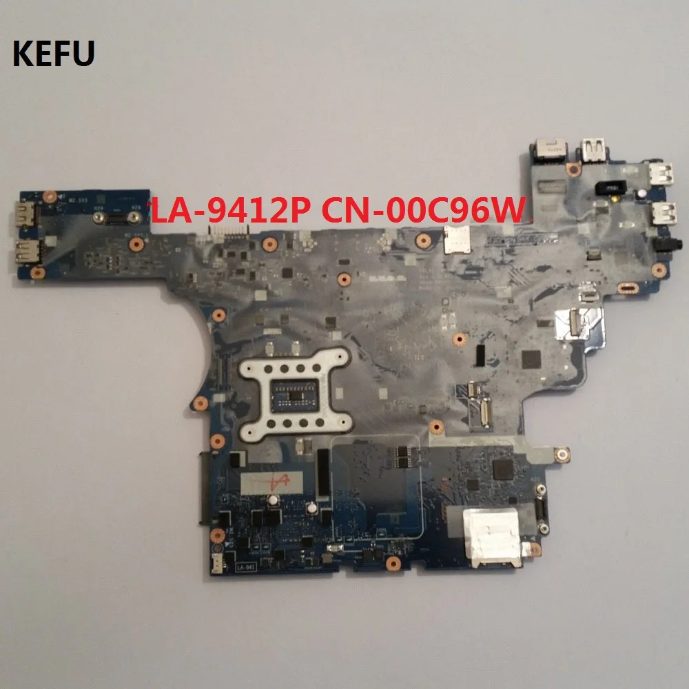 Kefu для Dell E6540 Материнская плата ноутбука LA 9412P CN 00C96W 0C96W DDR3 все функции