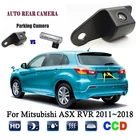 Автомобильная камера заднего вида для Mitsubishi ASX RVR 2011  2018, оригинальная резервная ПЗС-камера ночного виденияАвтомобильная камера заднего вида