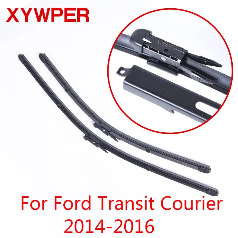 

XYWPER щетки стеклоочистителя для Ford Transit Courier 2014 2015 2016 автомобильные аксессуары мягкие резиновые стеклоочистители
