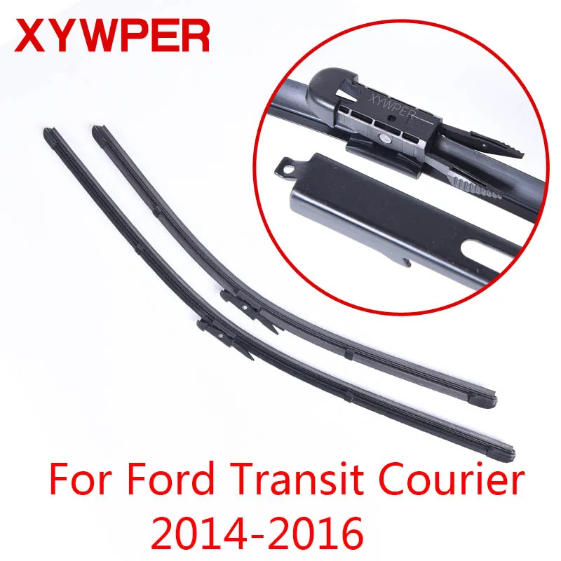 XYWPER щетки стеклоочистителя для Ford Transit Courier 2014 2015 2016 автомобильные аксессуары