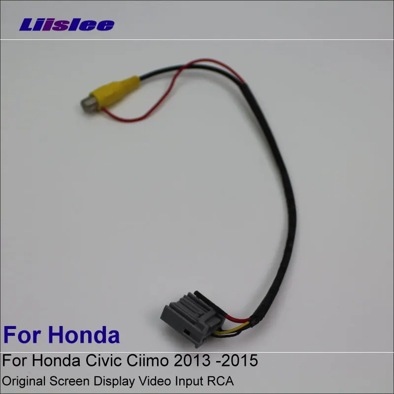 Liislee Автомобильная камера заднего вида RCA адаптер провод для Honda Civic Ciimo 2013 2015