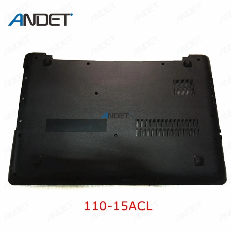 110-15ACL Для lenovo IdeaPad TianYi 110-15 110-15ISK 110-15IBR 110-15ACL 110-15AST чехол для ноутбука нижний чехол - Цвет: 110-15ACL