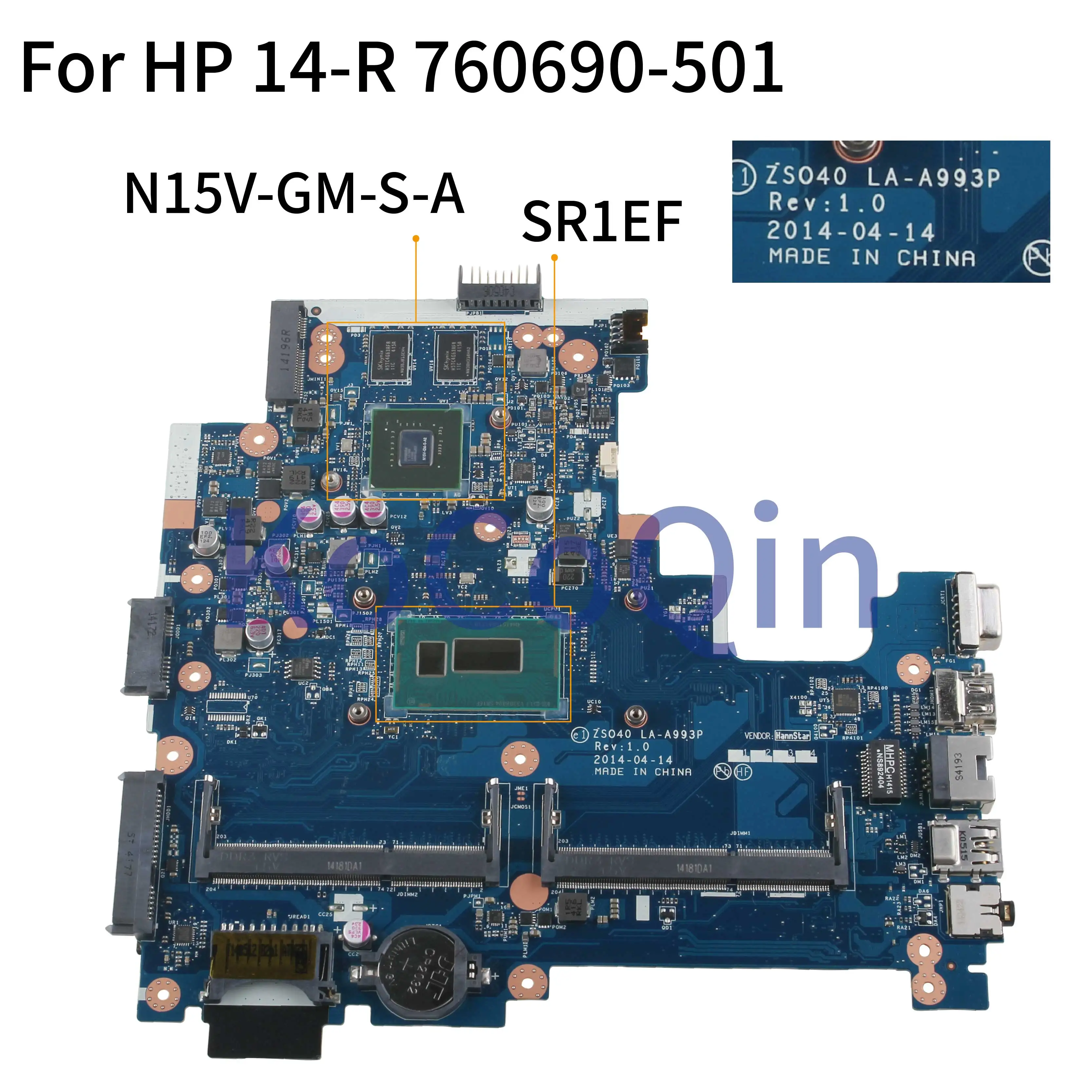 KoCoQin материнская плата для ноутбука HP 14 R ZS040 Core I5 4200U LA A993P 760690 001 501 SR1EF N15V GM S