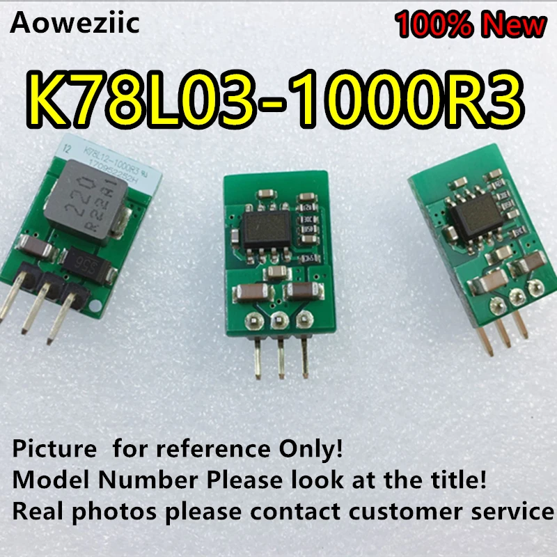 

Aoweziic 5PCS/lot K78L03-1000R3 K78L03-1000 K78L03 New Original Input: 6V-36V Output: +3.3V 1A, DC-DC NoIsolate