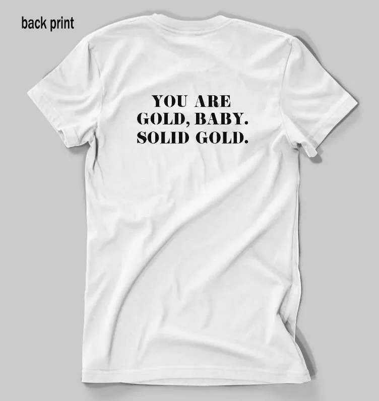 You Are Gold Baby Women's Casual Cotton T-Shirt with Back Print – Hipster Funny Graphic Tee for Girls Ladies (BA-274) image 2