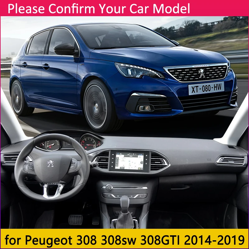 Для peugeot 308 T9~ 308 308sw 308GTI Противоскользящий коврик, коврик на приборную панель Зонт приборной аксессуары с покрытием SW GTI