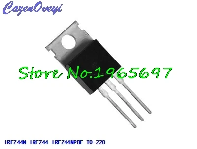10 шт./лот IRFZ44NPBF IRFZ44N IRFZ44-220