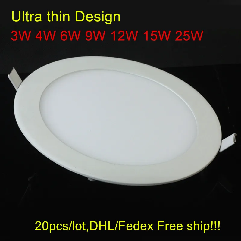 20pcs Ultra thin led down light lamp 3w 4w 6w 9w 12w 15w 25w led ceiling recessed grid downlight slim round panel light