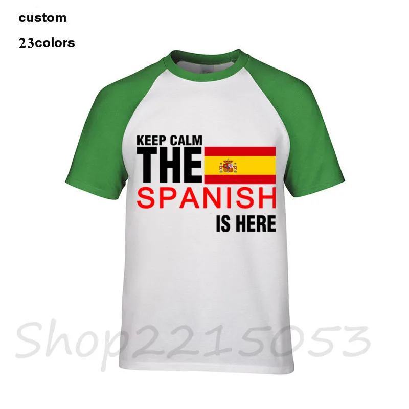 Keep Calm Fear The Spanish Is Here футболки мужские Новые поступления Большой Топ популярная