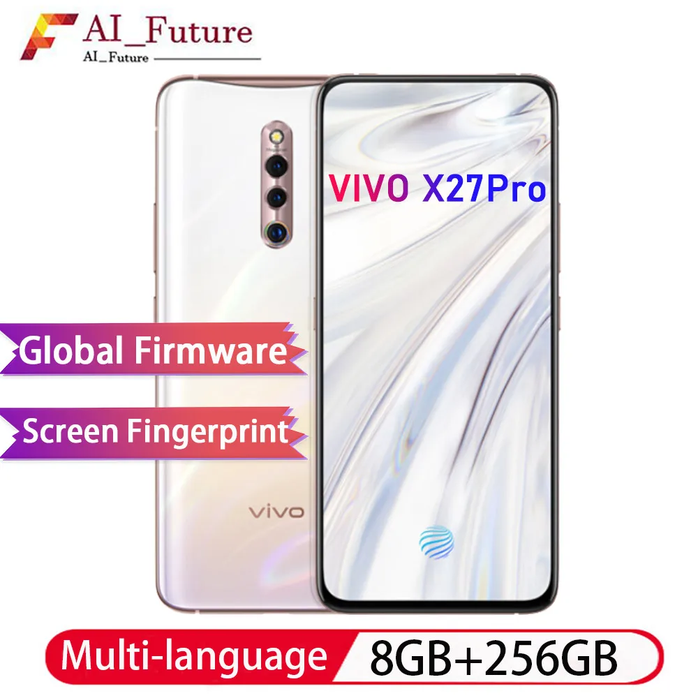 Оригинальный смартфон VIVO X27pro с глобальной ПЗУ 8 ГБ 256 Восьмиядерный процессор