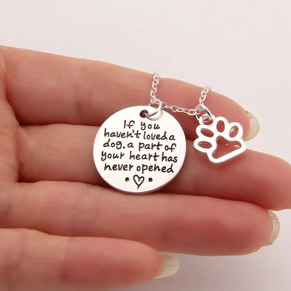 

If You Haven't Loved A Dog Pet Paw Print Necklace Memorial Tag Necklaces Pendants Girl Women Choker