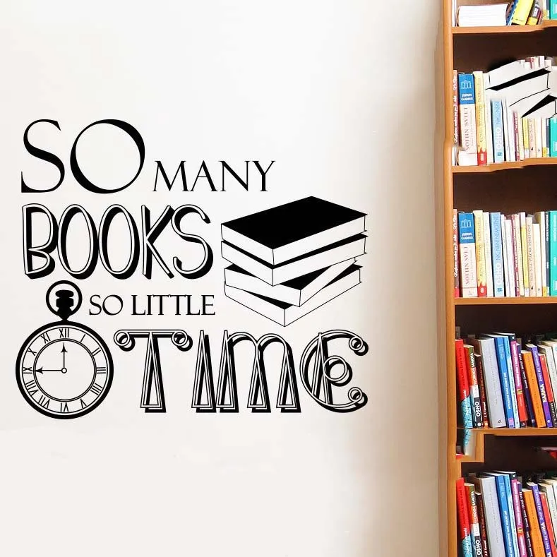Книжное украшение магазина так много книг мало времени цитата наклейка на стену