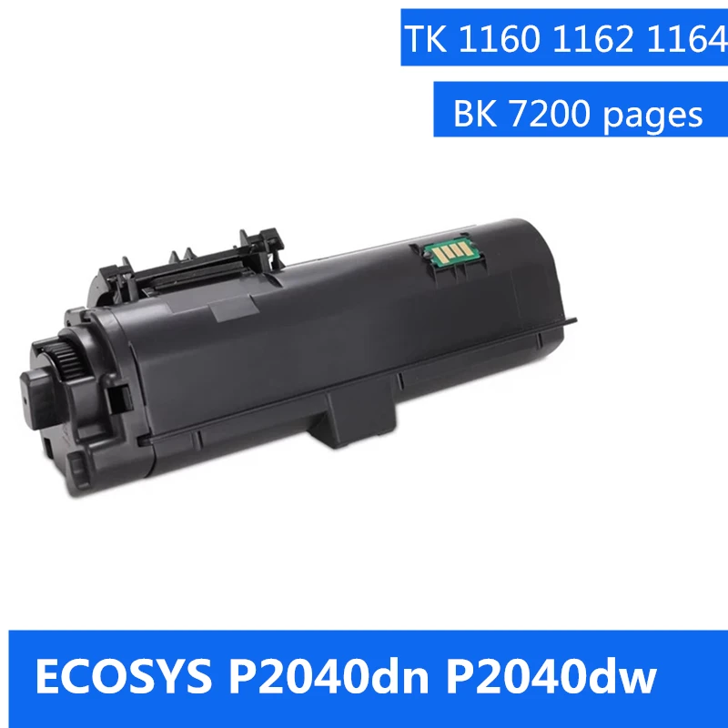 TK 1160 1162 1164 TK-1160 TK-1162 TK-1164 bk 7,2 k для Kyocera ECOSYS P2040dn P2040dw P2040 P 2040dn 2040dw 2040
