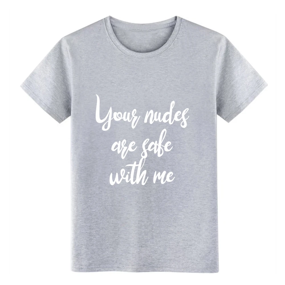 Мужская футболка с надписью your nudes are safe with me 2 дизайнерская короткими рукавами S XXXL