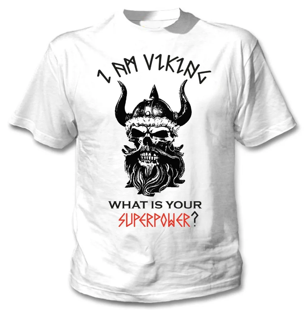 

Viking Superpower - New Cotton White 2019 High Quality Cotton Casual Brand Funny T Shirts