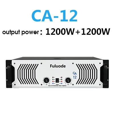 CA-12 Fuluode CA-12~ CA-30 серии Производительность Профессионального чистого заднего усилителя мощности ультра высокой мощности одноканального четырехканального сценического - Цвет: CA-12