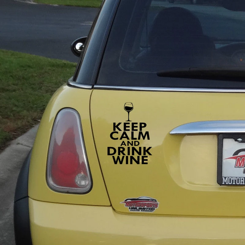 HotMeiNi цветная Автомобильная наклейка Jdm Стайлинг Keep Calm &amp Drink Wine Window Бампер