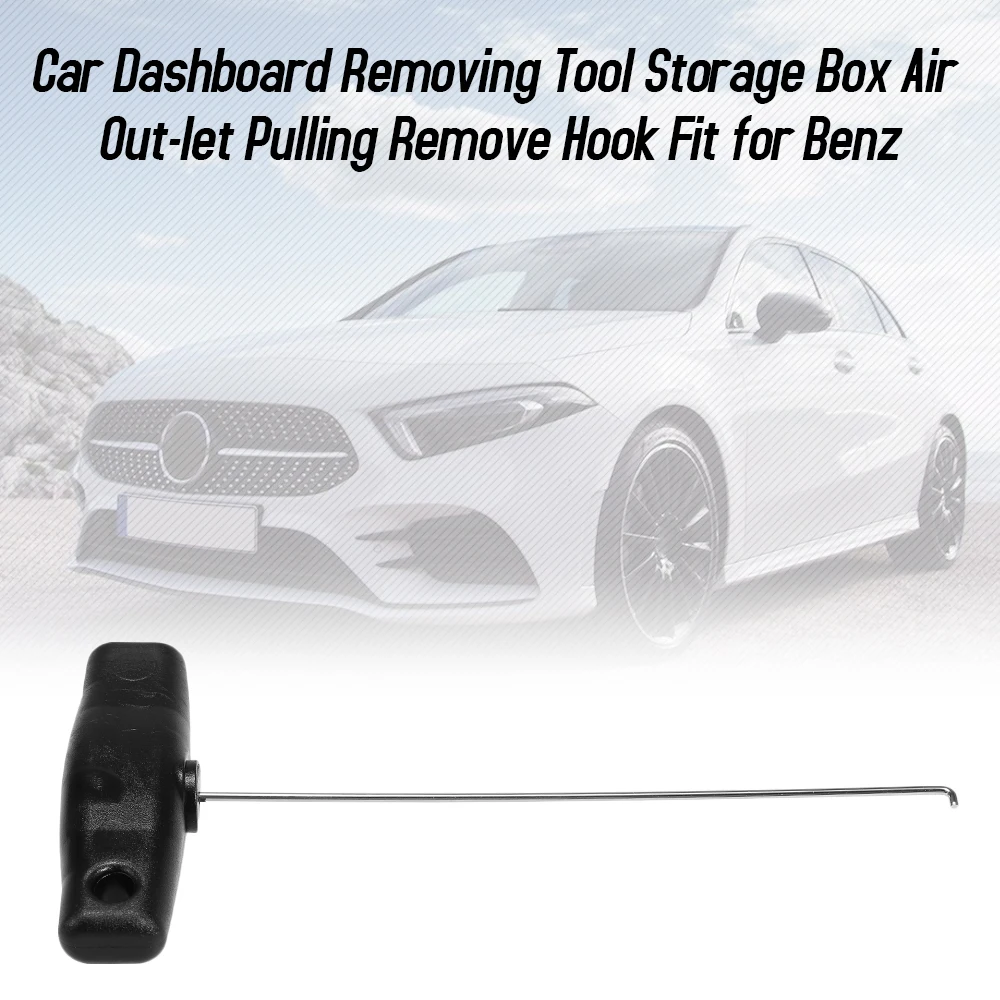 Car Dashboard Removing Tool Auto Tools Storage Box Air Outlet Pulling Remove Hook Fit for Benz |