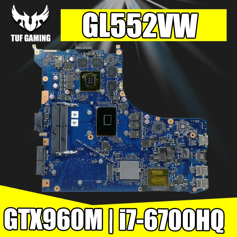 Обмен! Материнская плата для ноутбука For Asus ROG GL552VW GL552VL GL552VX ZX50V материнская I7 6700HQ