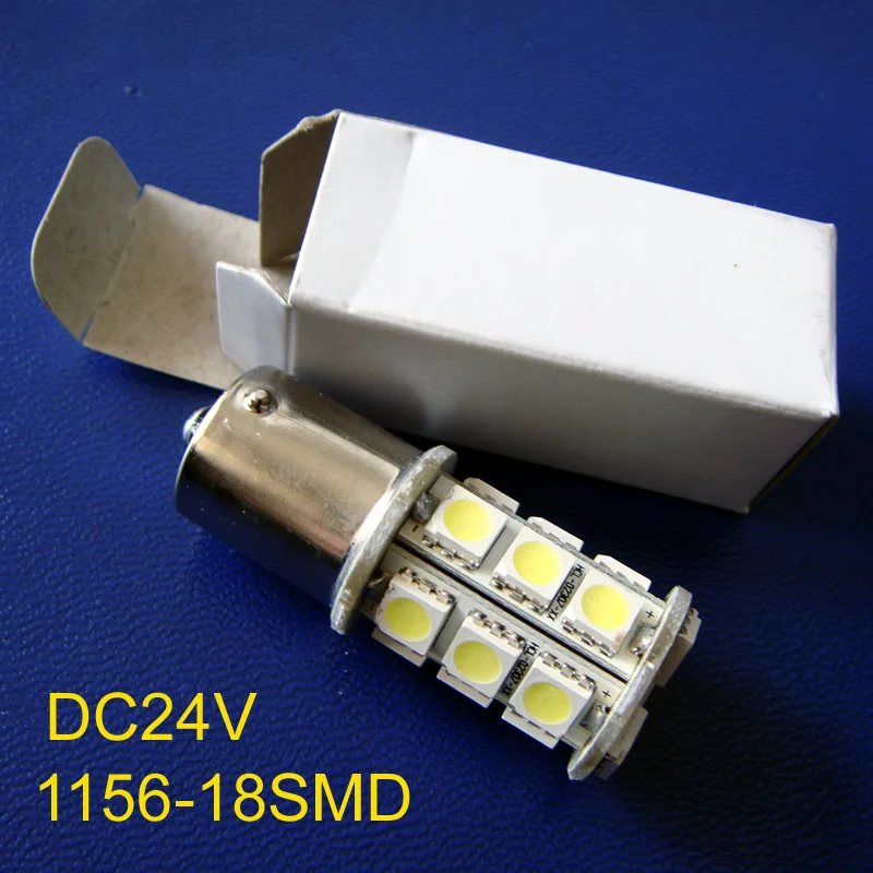 Высокое качество 24V DC10-30V BA15s грузовик светодиодные лампы (1156 P21W PY21W R5W 1141) 24v