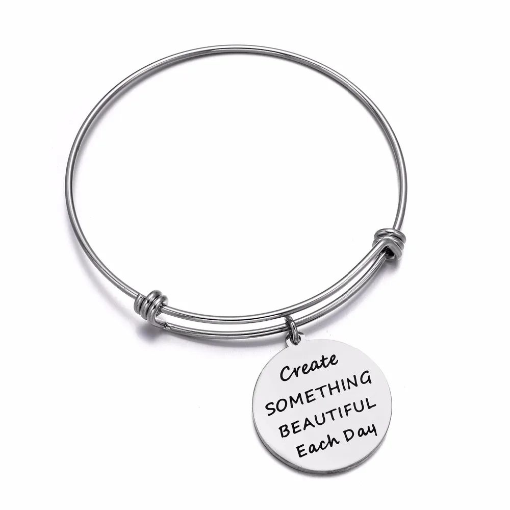 

Stainless Steel Bangle Create Something Beautiful Each Day Charm Bracelet Inspiration Jewelry Gifts for Her Artist Photographer