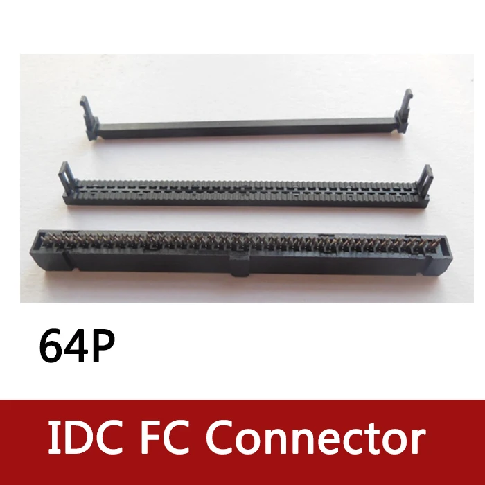 500 шт. FC 64 IDC гнездо 2x32Pin двурядных шаг 2 54 мм разъем адаптера контактный кабель