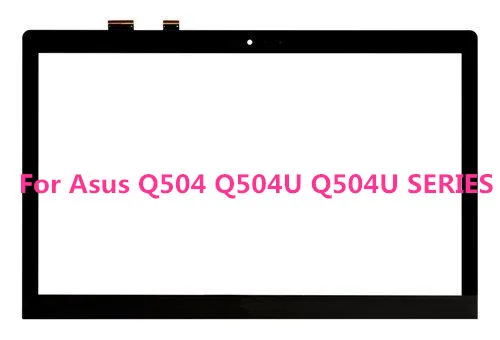 Новая замена сенсорного экрана дигитайзер стекло для Asus Q504 Q504U серии|ЖК-экран