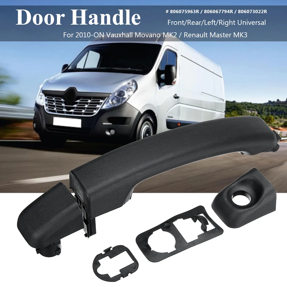 Ручка двери автомобиля 80606794r 806073022R 806075963R для Vauxhall Movano MK2 Renault Master MK3 2010 ON|Внешние