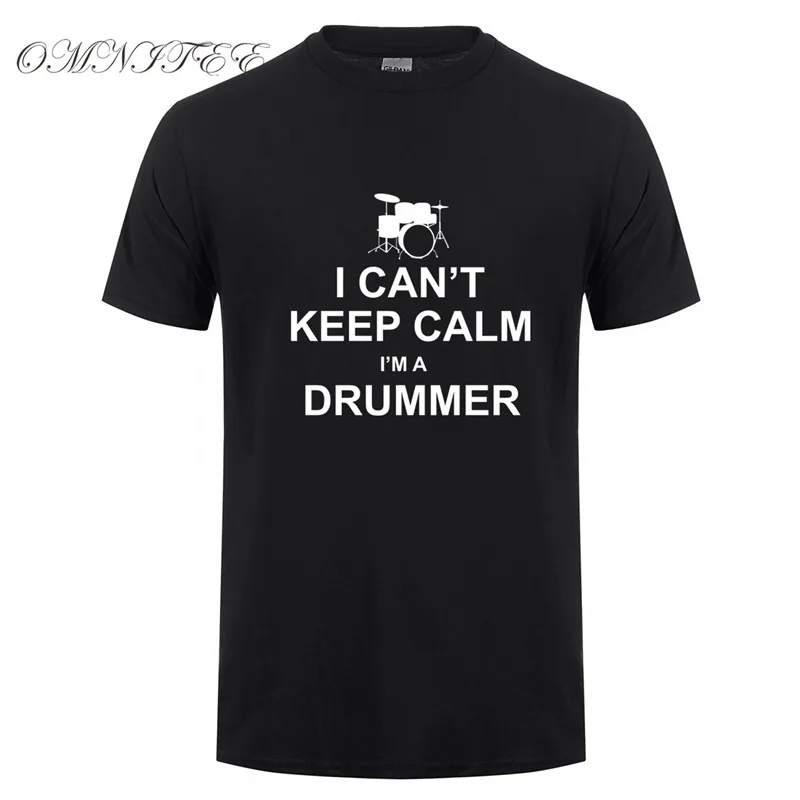 Omnitee я не могу Keep Calm I'm ударник Футболка Мужская хлопковая футболка с коротким
