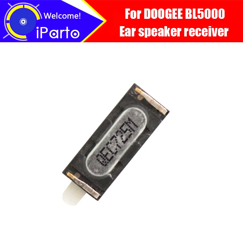 5 дюймовый наушник DOOGEE BL5000 100% Новые оригинальные аксессуары для ремонта передних