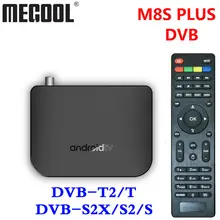 M8S PLUS DVB Smart 4K Android 7,1 ТВ приставка DVB-T2/T DVB-S2X/S2/S наземный комбо Amlogic S905D четырехъядерный 1 ГБ 8 ГБ 1080p