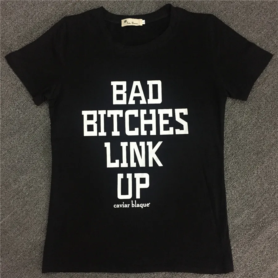 Новое поступление модная женская футболка BAD BITCHES LINK UP' trumblr хлопковые