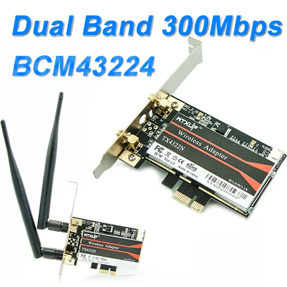 Wi fi адаптер Broadcom BCM43224 2 4 ГГц и 5 0 300 Мбит/с PCI 1X/4X/8X/16X/ E с антенной 6DBi для Windows 7/8/10/Mac|wifi