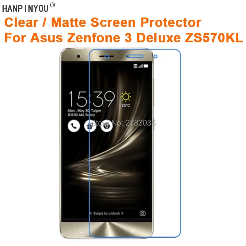 Новый HD прозрачный/антибликовый матовый протектор экрана для Asus Zenfone 3 Deluxe ZS570KL 5 7