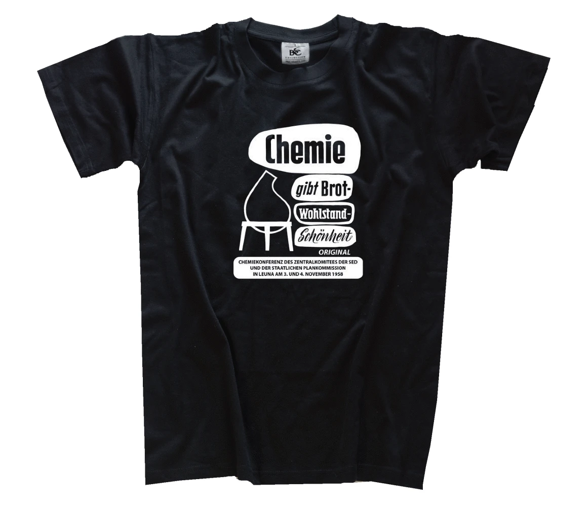 Chemie gibt Brot Wohlstand Schoenheit ddr футболка S XXXL новейшие футболки модный стиль Мужская 100%